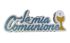 Scritta La Mia Prima Comunione
