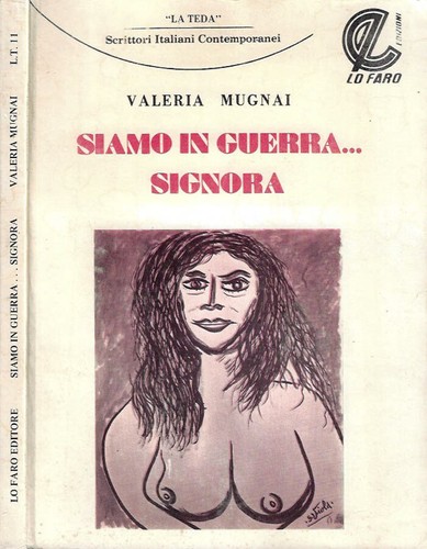 Siamo guerra signora - siamo, in