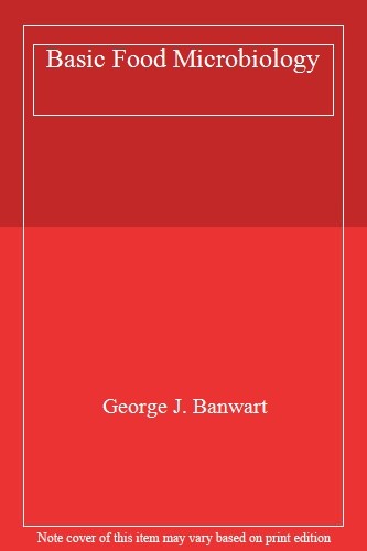 Basic food microbiology george - basic,
