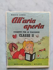 ALL' ARIA APERTA - COMPITI PER LE VACANZE CLASSE 2^  ANNI '50/60