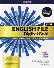 ENGLISH FILE DIGITAL GOLD A2/B1 STUDENT'S BOOK 3'EDITION OXFORD 9780194524711