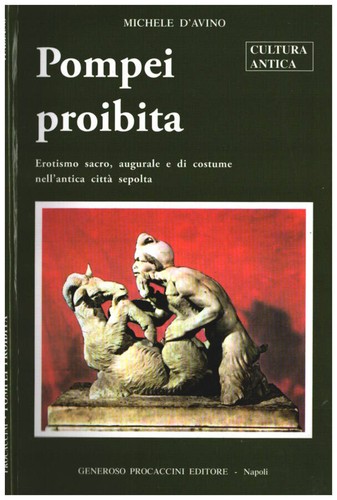 Pompei proibita erotismo - pompei,
