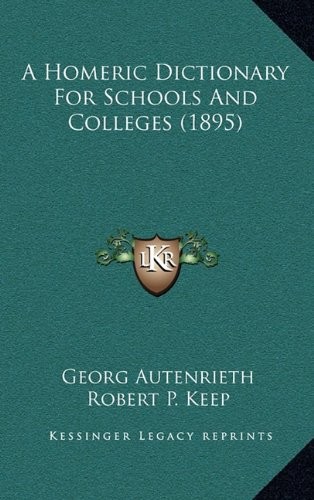 Homeric dictionary for - a,