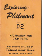 Exploring Philmont Information Guide for Campers -Boy Scouts Ranch Cimarron, NM 