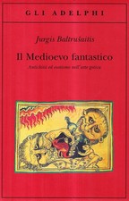 Il medioevo fantastico