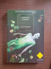 Carroll-ciao pauline!  mondadori  2005   1ed