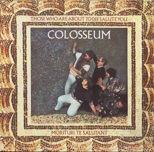 Colosseum those who - colosseum, about