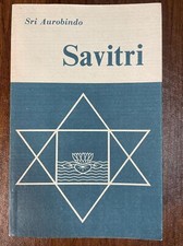 Savitri: A Legend and a Symbol