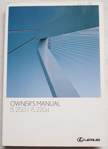 Lexus is250 is220d manuale - lexus,