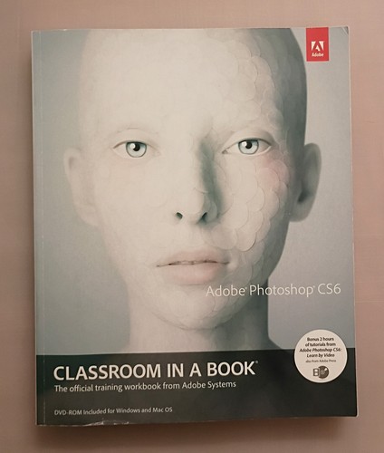 Adobe photoshop cs6 classroom - adobe,