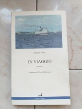 Libro Erasmo Vella In Viaggio Prova D'Autore 2002 Prima Edizione