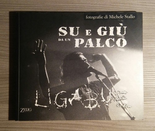 Ligabue giù un - su,