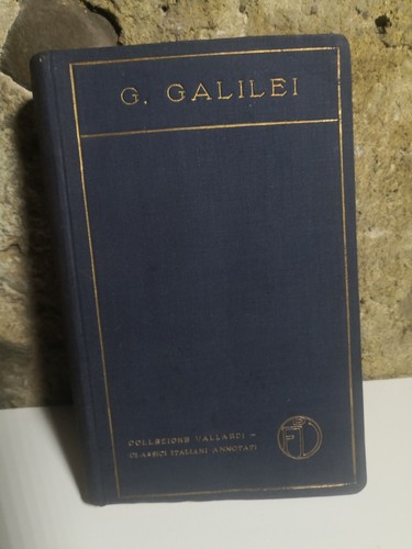Vita opere galileo galilei - opere,