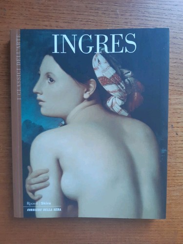 Ingres classici dell arte - ingres, dell'arte