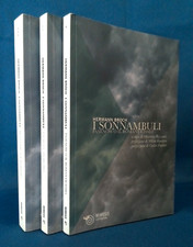 Hermann Broch, I sonnambuli. Mimesis 2010. Trilogia 3 volumi. Massimo Rizzante.