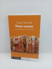 Pane nostro - Grani antichi