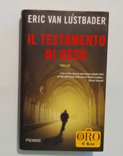 Il testamento di Gesù - Eric Van Lustbader - Piemme prima edizione 2007 thriller
