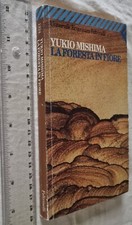 YUKIO MISHIMA LA FORESTA IN