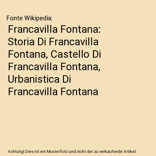 Francavilla fontana storia di - francavilla,