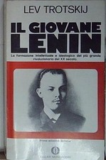 Trotskij IL GIOVANE LENIN