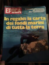 rivista EPOCA Numero 1147 24 settembre 1972 inclusa la carta dei fondali marini 