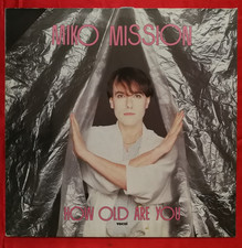 MIKO MISSION - HOW OLD ARE YOU - 12" MAXI SINGLE VINILE 33 RPM DISCO MIX ANNI 80