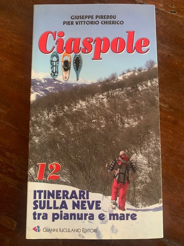 Ciaspole itinerari sulla - ciaspole,