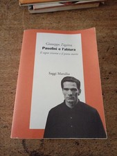Giuseppe Zigaina, Pasolini e l'abiura, Marsilio 1993