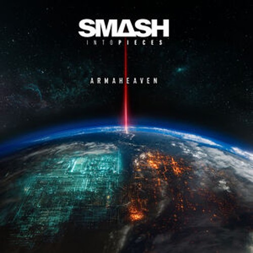 Smash into pieces armaheaven - into,