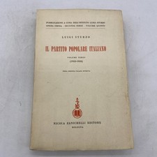 LUIGI STURZO - IL PARTITO POPOLARE ITALIANO VOLUME TERZO - ZANICHELLI ED. BO