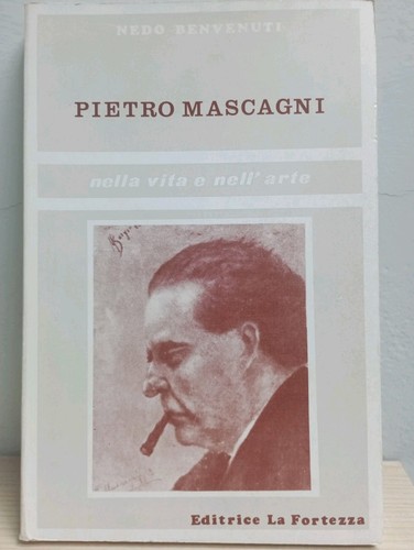 Pietro mascagni nella - mascagni, e
