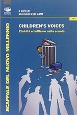 Childrens voices. Etnicità e bullismo nella scuola von ... | Buch | Zustand gut