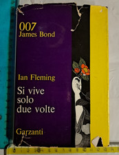 IAN FLEMING JAMES BOND 007 SI VIVE SOLO DUE VOLTE R'65 GARZANTI PRIMA EDIZIONE +