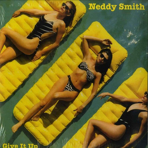 Neddy smith give up - smith, /