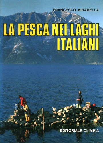 Pesca nei laghi italiani - pesca,