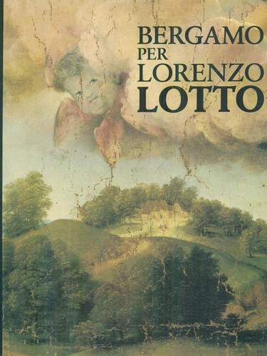 Bergamo per lorenzo lotto - per,