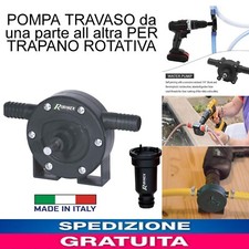 POMPA TRAVASO Da Una Parte All Altra PER TRAPANO ROTATIVA 