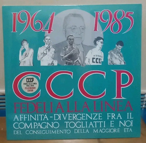 Cccp fedeli alla - fedeli, 1964