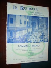 Tommaso - Mario ; LA RITIRATA