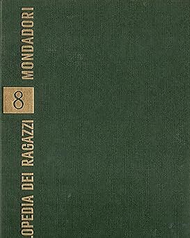 Enciclopedia dei ragazzi - dei, 8