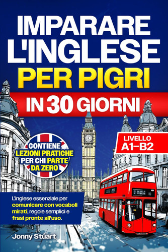 Imparare inglese per pigri - l'inglese,
