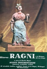 Ragni. Una figura popolare della vecchia Bologna Ragni, Enrico 1975