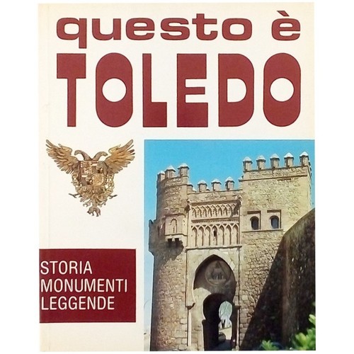Questo toledo storia - è,