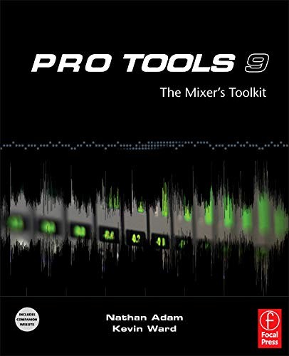 Pro tools the mixer s - tools, 9: