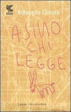 Asino chi legge. I giovani, i