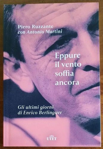 Eppure vento soffia ancora - eppure,