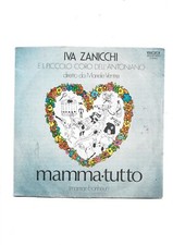 IVA ZANICCHI -DISCO 45 GIRI "