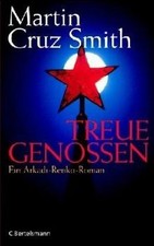 Treue Genossen: Ein