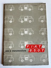 MC576 MANUALE ORIGINALE USO E MANUTENZIONE FIAT 850 T - FURGONE - 5^ EDIZIONE