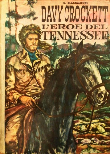 Davy crockett eroe del - davy,